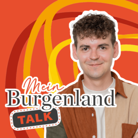 Mein Burgenland Podcast mit Michi Steiger